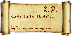 Király Periklész névjegykártya